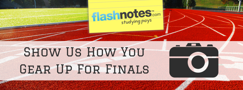 Show Us How You Gear Up For Finals & Enter to Win $250 Cash!