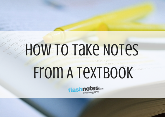 How To Take Notes From A Textbook